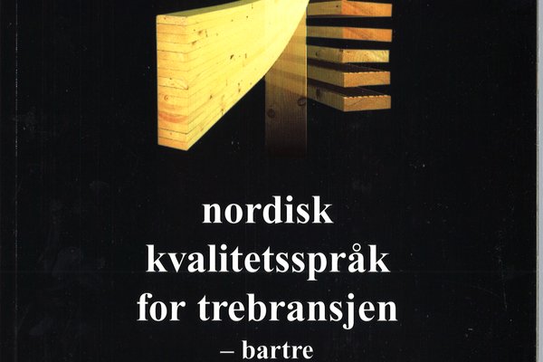Nordisk kvalitetsspråk for trebransjen.jpg